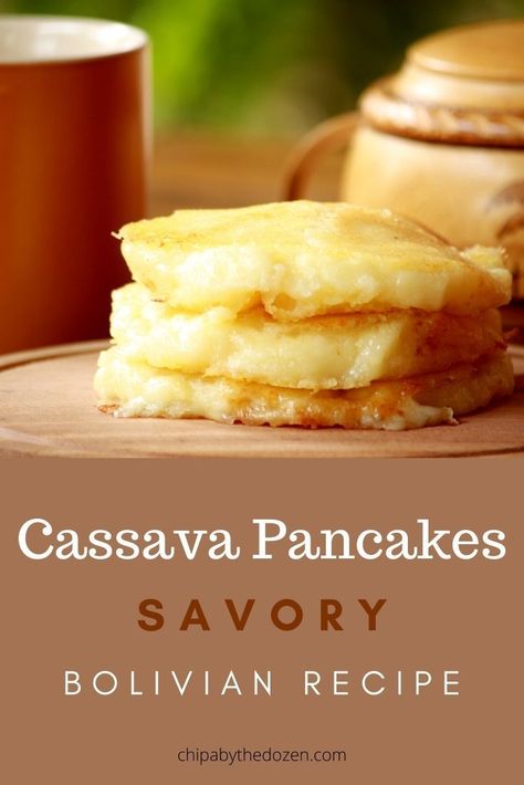 Cheesy Bolivian pancakes made with cassava. #bolivianrecipe #cassavapancakes #savorypancakes #cheesepancakes Bolivia Food, Bolivian Cuisine, Sunday Meals, Bolivian Food, South American Recipes, Latin American Food, Hot Cheese, Latin Food, World Recipes