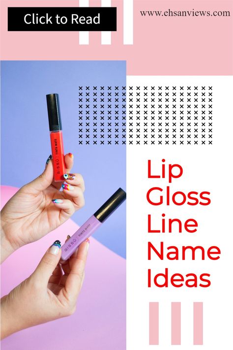 Find out Lip Gloss Line Name Ideas for your Lip Gloss Line Business Cute Lip Gloss Business Names, Lipgloss Business Content Ideas, Liptint Name Ideas, Lip Gloss Brand Name Ideas, Lip Tint Brand Name Ideas, Lip Gloss Business Ideas Names, Lipgloss Business Names Ideas, Lip Gloss Name Ideas, Cute Business Names