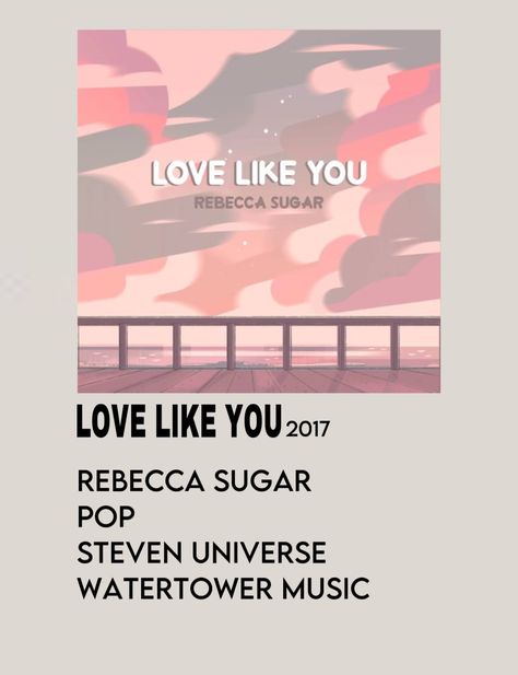 rebecca sugar love like you Love Like You Steven Universe, Minimalist Song Poster, Steven Universe Poster, Middle Grade Fantasy, Rebecca Sugar, Ideas Sketch, Song Posters, Sugar Love, Decor Prints