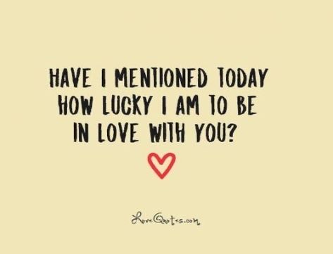 Single Love Quotes, Cute Love Quotes For Her, Quotes For Your Girlfriend, Inspiring Love Quotes, Stay Or Go, How Lucky I Am, To Be In Love, Love My Husband Quotes, Distance Love Quotes