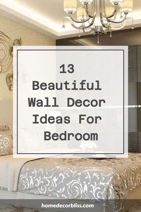 13 Beautiful Wall Decor Ideas For Bedroom Bedroom Wall Decor Across From Bed, Wall Art Above Nightstand, Wall Decor Above Arched Headboard, Wall Decor For Small Bedroom, Wall Decor For Over The Bed, Decorating Bedroom Walls Ideas, Bedroom Ideas With Pictures Wall Decor, Long Wall Decorating Ideas Bedroom, Guest Bedroom Wall Decor Ideas