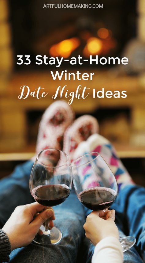 33 at-home cozy winter date night ideas! Winter Date Night Ideas, Date Night Ideas At Home Romantic, Winter Date Ideas, Date Night Ideas For Married Couples, Creative Date Night Ideas, At Home Dates, Cheap Date Ideas, Winter Date Night, Romantic Date Night Ideas