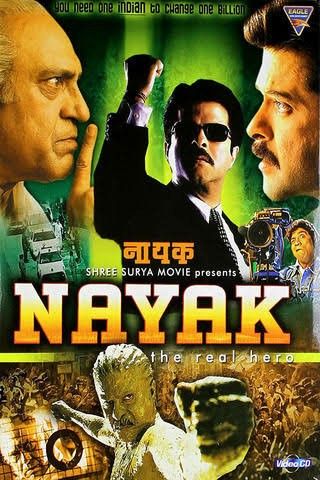 NAYAK (2001) Nayak Movie, Johnny Lever, Paresh Rawal, Amrish Puri, Anil Kapoor, Bollywood Posters, Human Rights Activists, Real Hero, Movie Titles