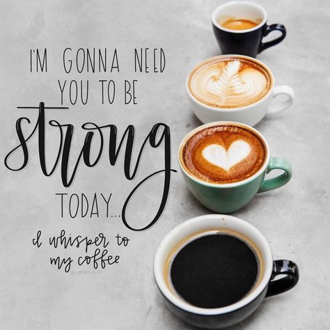 Please be strong today, coffee!! 🤞🏼☕️ Thanks @pexels for the cute background photo. I Need Coffee Quotes, Strong Coffee Quotes, Coffee Shop Quotes, May Your Coffee Be Strong, Coffee Shop Signs, Holy Holy, Cute Background, Coffee Talk, Background Photos