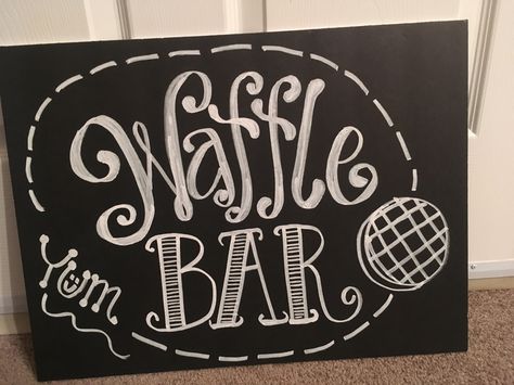 Waffle bar chalkboard sign Waffle Chalkboard Art, Waffle Bar Sign, Bar Chalkboard Sign, Bar Chalkboard Ideas, Waffle Brunch, Waffle Truck, Fall Chalkboard Art, Bar Chalkboard, Crepe Bar