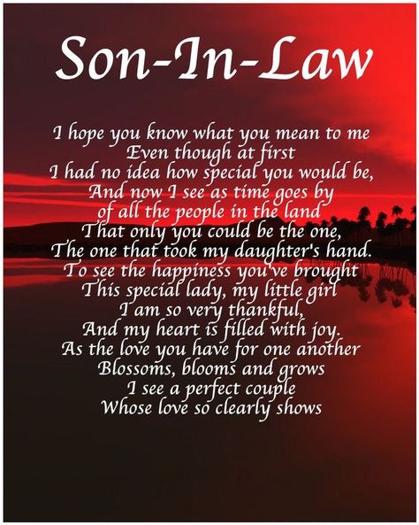 Son In Law Quotes, Poem To My Daughter, In Law Quotes, Daughter In Law Quotes, Son Poems, Prayer For Son, Son Birthday Quotes, Son In Law Gifts, Birthday Wishes For Son