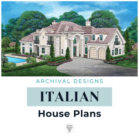 Archival Designs Italian floor plans Inspired by the Tuscan Villas and beautiful Mediterranean floor plans. These luxury floor plans combine the elegance and sophistication of historical architecture with the modern amenities that your lifestyle requires today. This smooth combination of luxury and function is the epitome of what Archival Designs has been offering for over 30 years. Tuscan Style House Plans, Italian Villa Plans, Italian Mansion Floor Plan, Italian House Floor Plans, Italian Villa House Plans, Villa Floor Plan Luxury, Italian Villa Floor Plans, Italian Villa House, Lakehouse Floor Plans