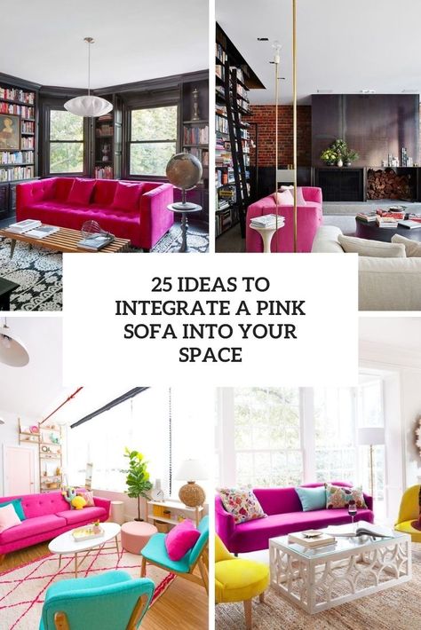 DigsDigs - Interior Decorating and Home Design Ideas Pink Sofa Living Room, Pink Loveseat, Bright Sofa, Bold Furniture, Monochromatic Living Room, Feminine Living Room, Neutral Curtains, White Ottoman, Pink Couch