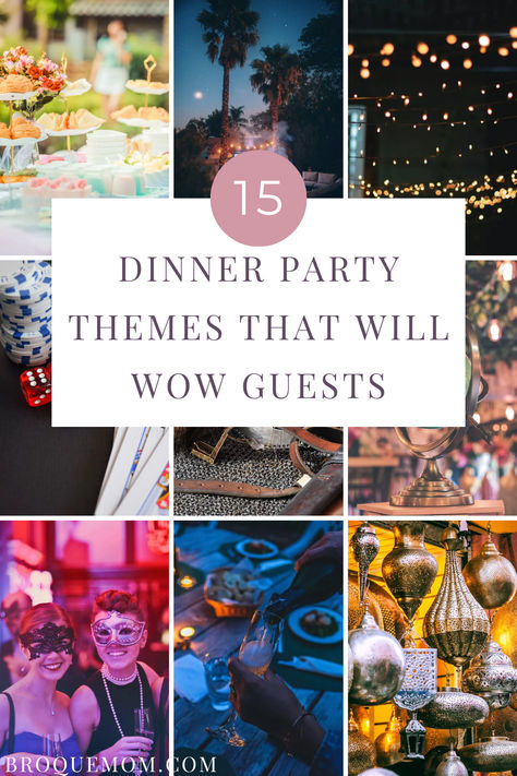 15 dinner party themes Fun Tablescape Ideas, Fun Party Themes For Adults Creative, Dinner And Dance Theme Ideas, Progressive Dinner Party Ideas, Themed Get Togethers, Dinner Party At Restaurant Ideas, Birthday Dinner Themes Ideas, Event Dinner Ideas, Sophisticated Party Themes