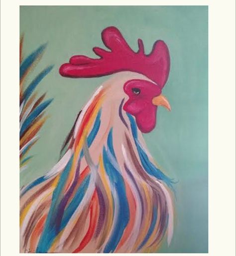 Paint And Sip Ideas, Paint Night Ideas, Paint Party Ideas, Rooster Painting, Wine Painting, Chicken Painting, Chicken Houses, Sip And Paint, Rooster Art