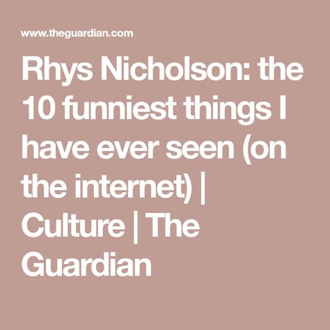 Rhys Nicholson: the 10 funniest things I have ever seen (on the internet) | Culture | The Guardian Rhys Nicholson, Amy Sedaris, The Ellen Show, Kristen Wiig, Internet Culture, The Emmys, 10 Funniest, Sometimes I Wonder, Tina Fey