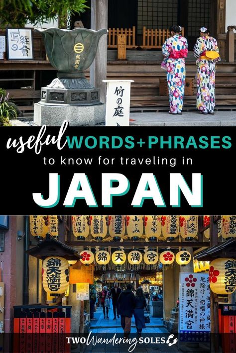 85 Helpful Japanese Words & Phrases to Know | Two Wandering Soles Basic Japanese Phrases, Japan Packing List, Van Travel, Travel Phrases, Basic Japanese, Teaching English Abroad, Japanese Travel, Learn Japanese Words, Japanese Phrases