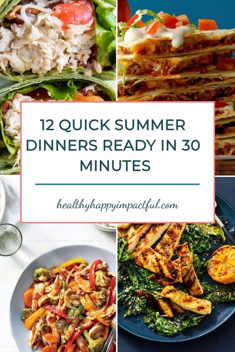 12 quick summer dinners featuring salads, wraps, grilled chicken, and quesadillas. Quick And Easy Healthy Recipes, Summer Dinner Easy, Quick Summer Dinners, Easy Dinner Healthy, Quick Summer Meals, Crockpot Dinners Healthy, Light Summer Dinners, Summer Dinner Ideas, Lazy Dinners