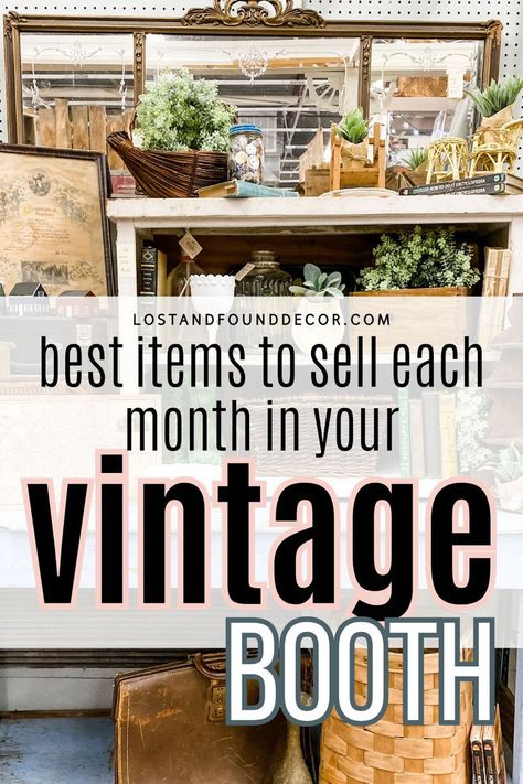 To help you in your journey as a vintage booth owner, I have a great guide to share with you today that will help you know what vintage items sell best during each season. Rotating your antique booth display and having it fit with the seasonal retail cycle is one of the best antique booth tips out there! Click to get my full month-by-month guide for free Best Selling Flea Market Items, Vintage Booth Design Ideas, Antique Booth Items That Sell, Vintage Booth Staging, Vintage Shop Interior Store Displays, Small Vintage Booth Display Ideas, How To Set Up A Vendor Booth, Antique Booth Vingette, Winter Antique Booth Ideas