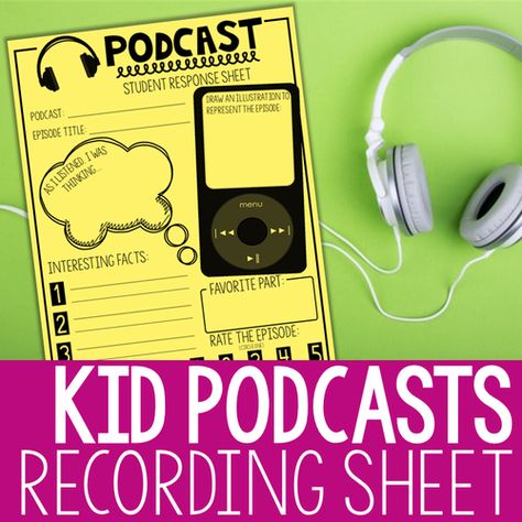 Podcasts For Kids, Reading Response Worksheets, Transition Activities, Listening Center, Teaching Technology, 6th Grade Ela, 4th Grade Reading, Media Literacy, Teacher Technology