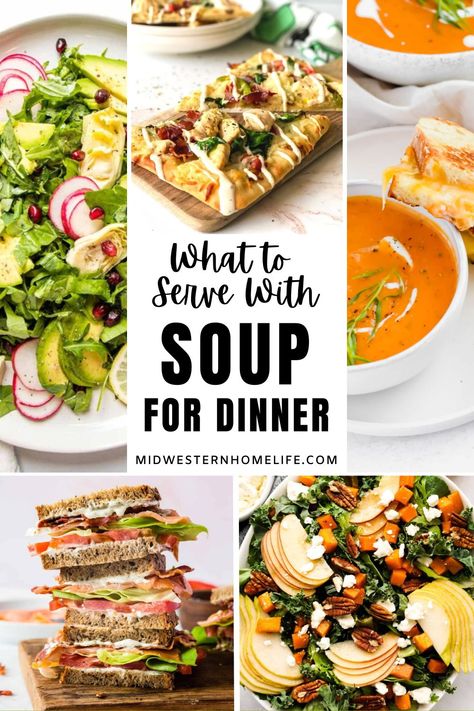 Soup For 4 People, Soup Dinner Side Dishes, What Goes With Soup For Dinner, Soup Night Ideas, What To Eat With Soup Dinners, Sandwich Soup Combo, What To Serve With Chowder, Soups Salads And Sandwiches, What To Have With Soup For Dinner