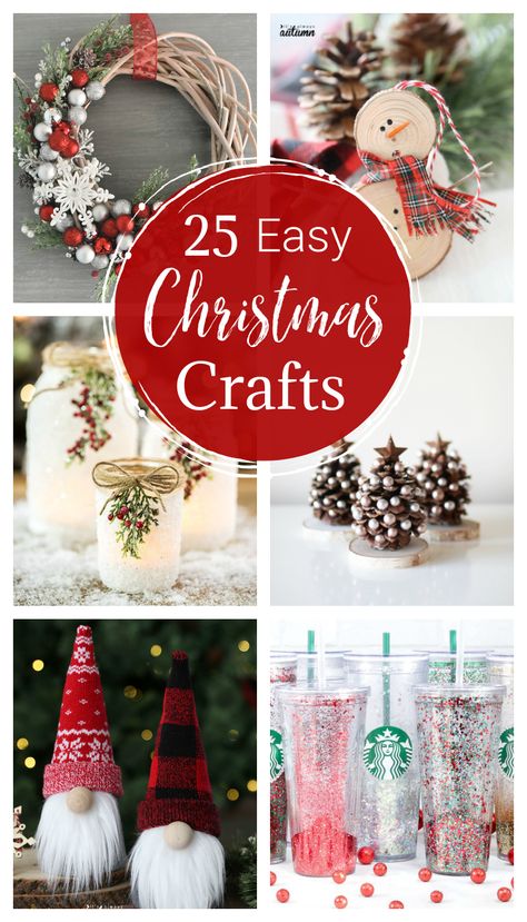 25 Cute and Easy Christmas Crafts to make this holiday season. Fun ideas for kids and adults. Christmas Crafts Diy Projects, Easy Holidays Crafts, Christmas Crafts To Sell, Christmas Crafts For Adults, Diy Crafts For Adults, Christmas Crafts To Make, Crafts Easy, Holiday Craft, Navidad Diy