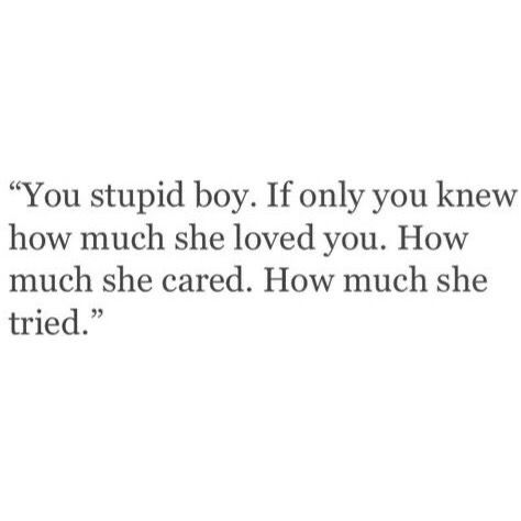 Stupidity Quotes Feeling, His Loss, Now Quotes, Momento Mori, Really Deep Quotes, Boy Quotes, If Only, Crush Quotes, Deep Thought Quotes