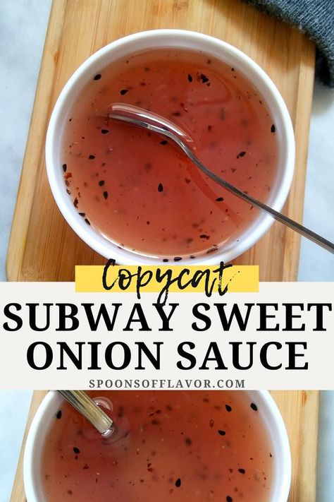 Sweet Onion Sauce Subway, Subway Sweet Onion Sauce, Sweet Onion Dressing Recipe, Onion Dressing Recipe, Subway Copycat, Onion Sauce Recipe, Sweet Onion Sauce, Homemade Sauce Recipes, Bbq Sauces