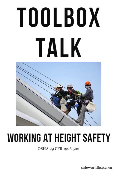 Safety Toolbox Talk on working at height safety Includes introduction, OSHA regulations, hazards, risks, and control measures to prevent and protect against falls. At the end, there are interactive Toolbox talk quiz to help you sensitize workers and make the Toolbox talk session interesting and stay involved. Safety Toolbox Talks, Safety Meeting, Dangerous Jobs, Job Advice, Emergency Evacuation, Program Management, Occupational Health, Electrical Safety, Occupational Health And Safety