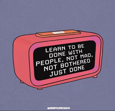 Be Done With People, Learn To Be Done, Bother Quotes, Done With People, Quotes About Self Care, Protect Your Peace, Just Done, Relatable Posts, Clear Mind