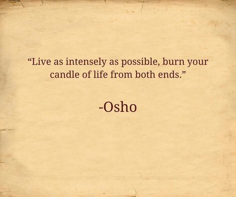 #osho #quotes Spiritual Names, Osho Quotes On Life, Best Advice Quotes, Mystic Quotes, Candle Quotes, Osho Quotes, Funny Jokes For Kids, Wonder Quotes, Jokes For Kids