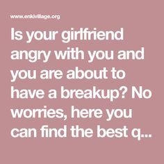 Is your girlfriend angry with you and you are about to have a breakup? No worries, here you can find the best quotes to convince angry girlfriend. Apologize and win her back. Angry Girlfriend Quotes, Cute Apology For Girlfriend, Please Take Me Back Quotes, How To Convince Angry Boyfriend, How To Convince Your Boyfriend, Calm Boyfriend And Angry Girlfriend, I’m Sorry Quotes To Girlfriend, Apologies To Girlfriend, Breakup Message For Girlfriend