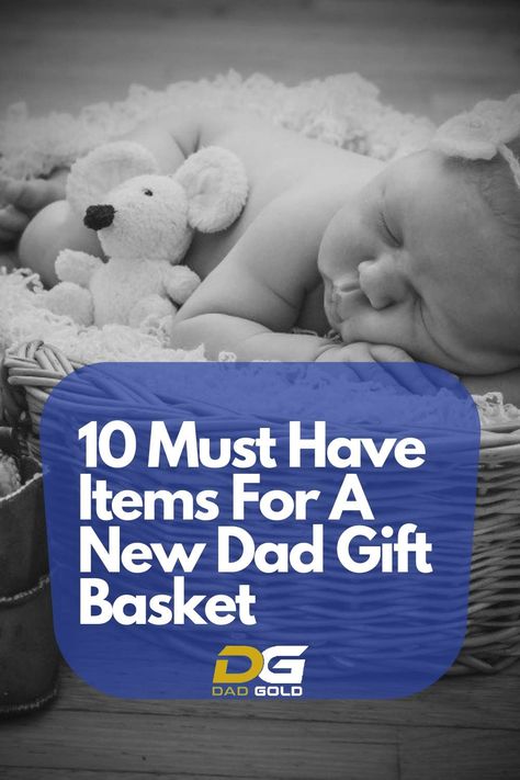 New Dad Gift Basket, Dad Gift Basket, Tips For New Dads, Dad Gifts Basket, First Time Dad Gifts, Boyfriend Gift Basket, Dad Style, Toddler Birthday Gifts, First Time Dad