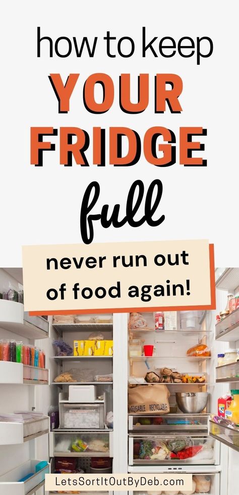 Always running out of food? Check out how to keep your fridge full and have a well stocked refrigerator with the best fridge tips and refrigerator hacks! #fridge #fridgefood #fridgetips #refrigeratorhacks Fridge Stock List, Refrigerator Essentials List, Food To Have In Fridge, Well Stocked Fridge, Diy Fridge Organization, Stocked Fridge Goals, Stocked Refrigerator, Stocking Fridge, Refrigerator Staples