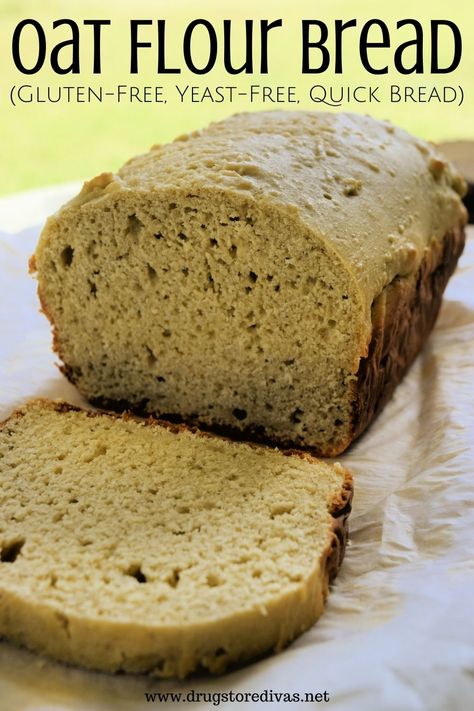 Oat Flour Yeast Bread Recipes, Oatmeal Yeast Bread, Oat Flour Loaf, Oat Flour Yeast Bread, Oat Bread Recipe No Flour, Oat Flour Bread Recipe, Oat Flour Bread, Gluten Free Oat Bread, First Bread Recipe