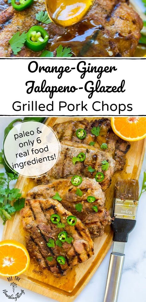 Who says you can't get dinner on the table with 6 ingredients?? These spicy-sweet Paleo Orange-Ginger-Jalapeno Glazed Grilled Pork Chops prove that a Real Food dinner can be easy, delicious, and (almost) mess-free! #allthenourishingthings #paleo #grilling #porkchops #realfood #grillingrecipes #pasturedpork Cookout Recipes, Real Food Dinner, Gaps Recipes, Food Bbq, Paleo Dishes, Glazed Pork Chops, Summer Cookout, Grilled Pork Chops, Paleo Lunch