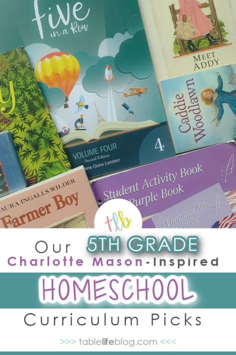 5th Grade Homeschool Curriculum, 5th Grade Curriculum, 5th Grade Homeschool, Homeschooling First Grade, Charlotte Mason Curriculum, Kindergarten Homeschool Curriculum, Charlotte Mason Homeschool, Homeschool Preschool Curriculum, Homeschool Routine