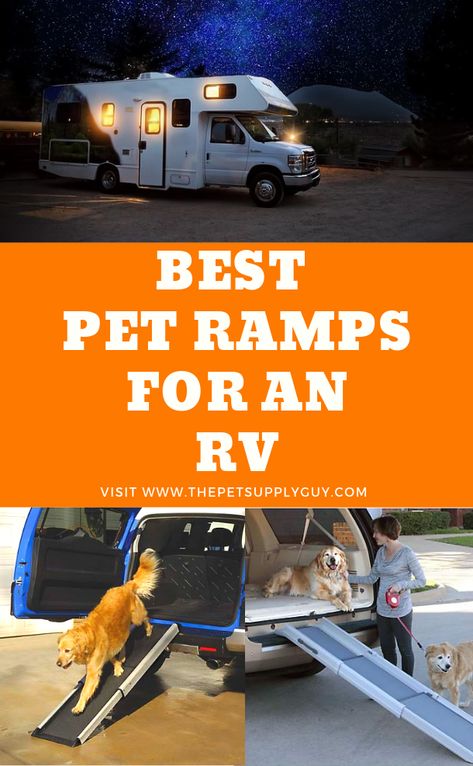 Pet Ramp for RV - Dog Ramp for RV - Best large pet ramps for safely loading your dog onto your RV Dog Ramp For Rv Stairs, Dog Ramp For Rv, Rv Dog, Rv Pet, Camper Dog, Fifth Wheel Living, Pet Ramp, Dog Stairs, Diy Rv