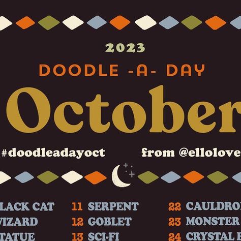 Rhianna Wurman Illustration on Instagram: "✨🎃 Hey, friends! Surprise! The Doodle a Day October list is here! It’s a bit early as I will be away and won’t be able to post later this month. That gives you more time to prep! 🎃✨ I know so many of you are looking for ways to stay creative and I’m happy to provide these prompt lists as an outlet for that creative release. If this is your first Doodle a Day challenge, welcome! Feel free to jump in whenever you like and do as many prompts as you like. October List, Doodle A Day, Doodle A, Stay Creative, Day Challenge, Jump In, Art Prompts, Drawing Challenge, Art Challenge