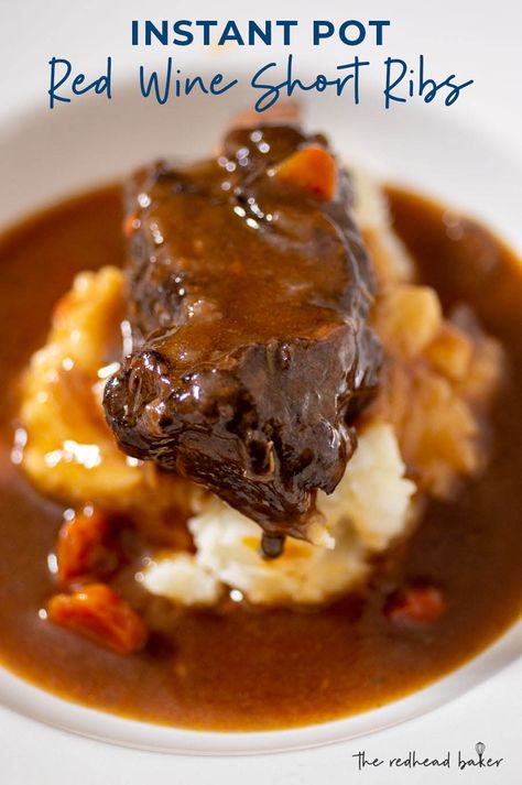 Red Wine Short Ribs, Wine Short Ribs, Instant Pot Short Ribs, Red Wine Recipe, Over Mashed Potatoes, Beef Short Rib Recipes, Wine Recipe, Short Ribs Recipe, Instant Pot Dinner Recipes