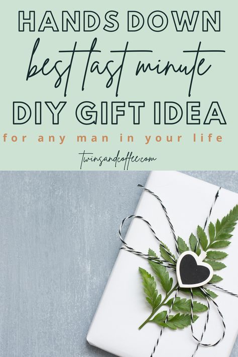 Last Minute Diy Fathers Day Gifts, Quick And Easy Anniversary Gifts For Him, Easy Birthday Presents For Boyfriend, Last Minute Father's Day Gifts, Cheap Birthday Gifts For Husband, Cute Cheap Anniversary Gifts For Him, Easy Last Minute Fathers Day Gifts, Last Minute Father's Day Gift Ideas, Fathers Day Gifts Ideas Last Minute