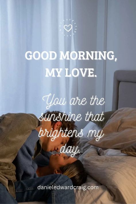 15 romantic good morning quotes that will make their day brighter 1 Romantic Morning Quotes, Good Morning For Her, Good Morning Wife, Good Morning Couple, Romantic Morning, Romantic Good Night Messages, Romantic Quotes For Him, Romantic Good Morning Quotes, Love Good Morning