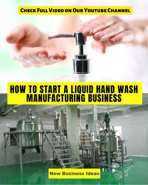 #liquit_hand_wash_manufacturing #liquit_soap_manufacturing #business_ideas #best_business_ideas #small_business_ideas #new_business_ideas #manufacturing_business #businessplan #business #handwash #lowinvestmentbusinessideas Manufacturing Business Ideas, Soap Manufacturing, Best Business Ideas, New Business Ideas, Washing Liquid, Small Business Ideas, Liquid Soap, Business Plan, Business Ideas