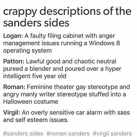 Sanders Quotes, Virgil Sanders, Sanders Sides, Thomas Sanders, Sander Sides, Incorrect Quotes, Thomas And Friends, Markiplier, Sanders