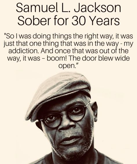 "Samuel L. Jackson Sober for 30 years.... - Quotes Collection Samuel L Jackson Quotes, Samuel L Jackson, I Am Done, The Door, 30 Years, The Way, The Creator, Quotes