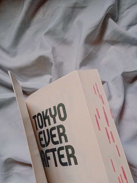 Tokyo Ever After, Tokyo Ever After Book, Lost Princess, Ever After, Book Review, Tokyo, Lost, Japan, Books