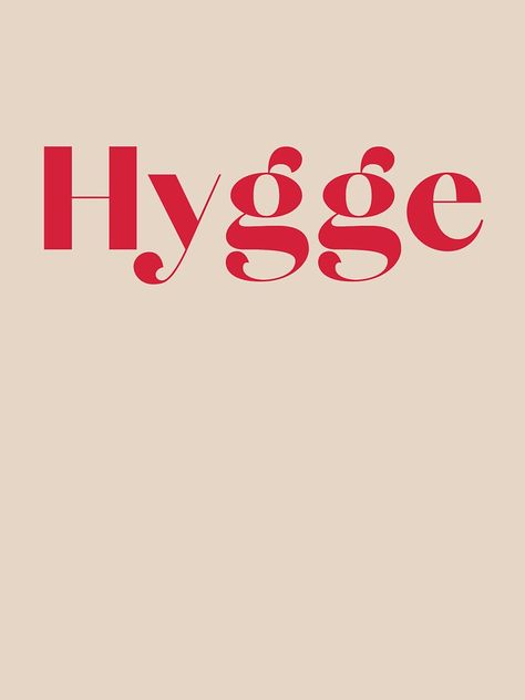 Hygge Design Graphic, Hygge Graphic Design, Hygge Branding, Vision Boarding, Hygge Design, Brand Ideas, Furniture Logo, Slogan Design, Slogan T Shirt