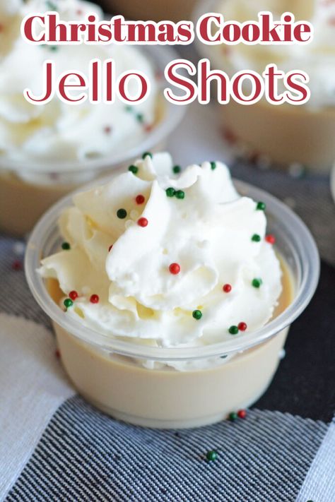 Sugar Cookie Jello Shots, Cookie Pudding, Jello Pudding Shots, Christmas Jello Shots, Christmas Drinks Recipes, Cookie Shots, Christmas Sugar Cookie, Christmas Shots, Dessert Shots