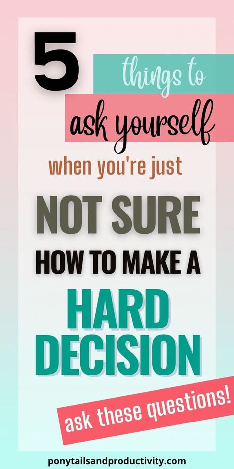 Decision Making Quotes, Things To Ask Yourself, Decision Making Activities, Making Hard Decisions, Things To Ask, Hard Decision, Work Advice, Hard Decisions, Difficult Decisions