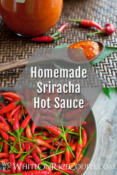 Homemade Sriracha recipe | @whiteonrice Fermented Sriracha Sauce, Siracha Recipes, Sriracha Recipe, Homemade Sriracha Sauce, Make Hot Sauce, Sriracha Sauce Recipe, Asian Chili, Homemade Sriracha, Siracha Sauce