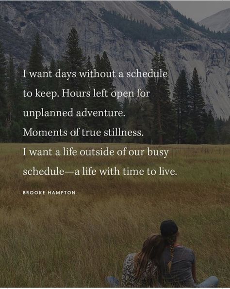 Time To Live, Live Simply, Nature Quotes, Living Life, Simple Life, Travel Quotes, Meaningful Quotes, Wisdom Quotes, About Life