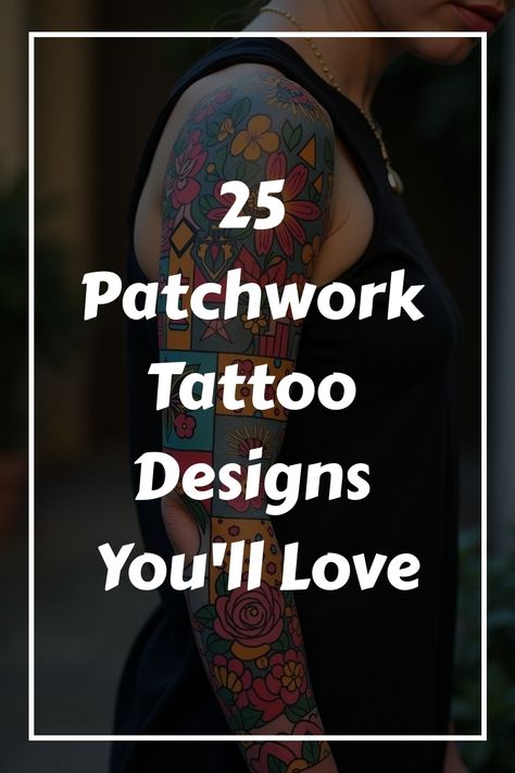 25 Patchwork Tattoo Designs You'll Love Quilting Tattoo Ideas, Patchwork Tattoo Designs, Traditional Tattoo Sleeve Filler, Patchwork Tattoos, Tattoo Sleeve Filler, Patchwork Tattoo Ideas, Traditional Style Tattoo, Patchwork Tattoo, Traditional Tattoo Sleeve