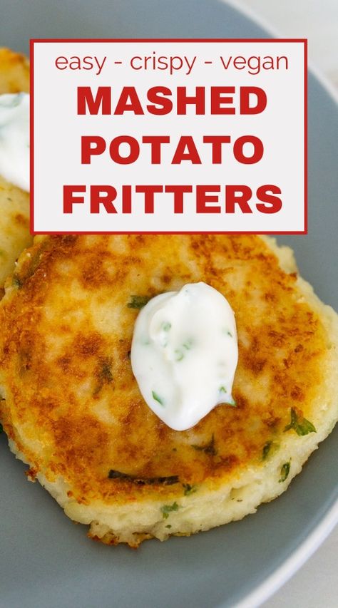 Mashed Potato Fritters, Savory Potato Pancakes, Potato Fritters Recipe, Crispy Potato Pancakes, Fried Mashed Potatoes, Mashed Potato Patties, Mashed Potato Pancakes, Potato Cakes Recipe, Mashed Potato Cakes