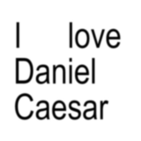 I Love Daniel Caesar, Daniel Caesar Lyrics, Best Part Daniel Caesar, Daniel Caesar Wallpaper, Daniel Caesar Poster, Daniel Caesar Aesthetic, Fav Artist, Daniel Caesar, Music Poster Design