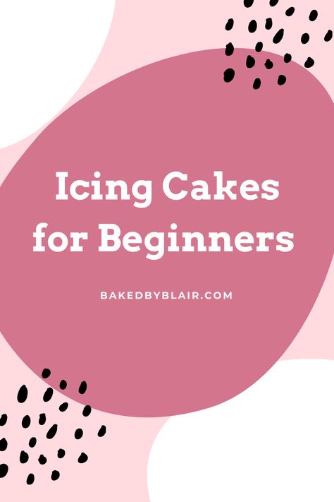 I can’t wait to share this post for you - Icing Cakes For Beginners! I am here to demystify achieving smooth sides and razor sharp edges on your cakes. Cakes For Beginners, I Am Here, Easy Baking, Make It Simple, Cake Decorating, To Share, I Can, Baking, Cake